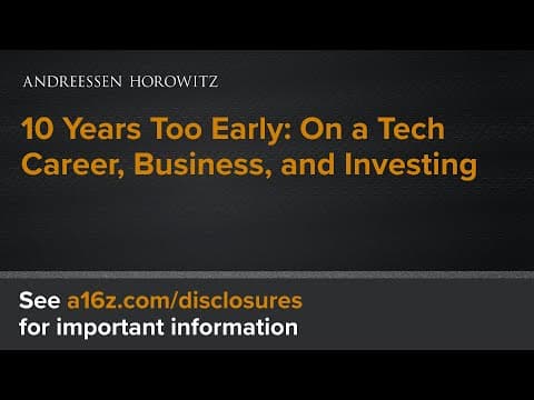 10 Years Too Early: On a Tech Career, Business, and Investing thumbnail