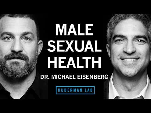 Dr. Michael Eisenberg: Improving Male Sexual Health, Function & Fertility thumbnail