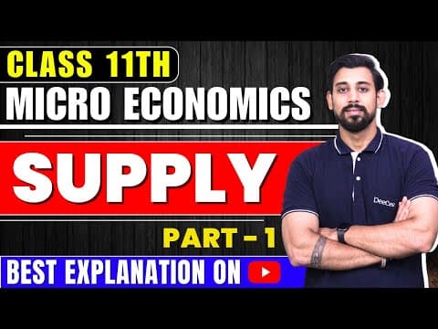 Supply | Microeconomics | Chapter 9 | Part 1 thumbnail