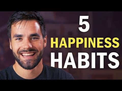 What Habits Can Make Your Day Happier? thumbnail