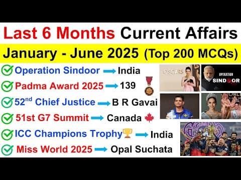 Last 6 Months Current Affairs 2025 | January to June Current Affairs 2025 | Current Affairs 2025 thumbnail
