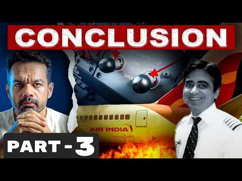 New Findings Air India 171 Crash Report | CONCLUSION | PART 3 thumbnail