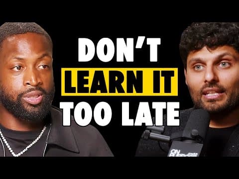 Dwyane Wade ON: Letting Go of Validation to Become Your Best Self thumbnail