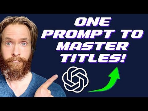 How to Create Catchy Titles Using ChatGPT Prompts thumbnail