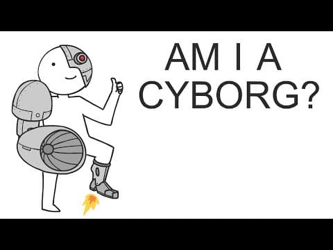 Am I A Cyborg? thumbnail