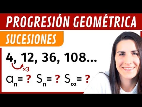Progresión GEOMÉTRICA: Término General y Suma de Términos 🌀 SUCESIONES thumbnail