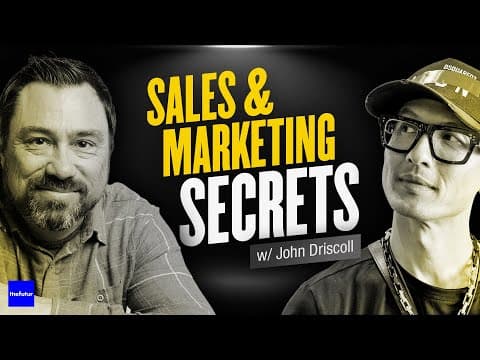 Sales and Marketing Secrets from Marketing Growth Hacker John Driscoll thumbnail
