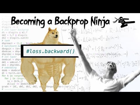 Building makemore Part 4: Becoming a Backprop Ninja thumbnail