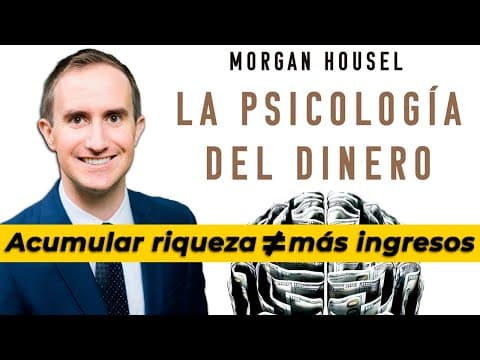 ¿Quién debería leer La Psicología del Dinero? Reseña 5⭐ thumbnail