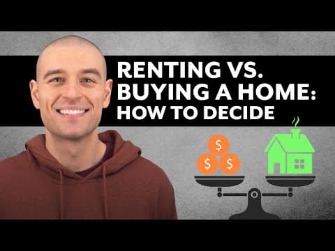 Renting vs Buying a Home: Which Option Is Better? thumbnail