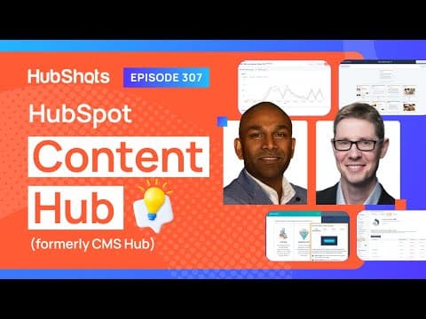 307: HubSpot Content Hub (formerly CMS Hub) thumbnail