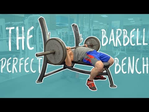 How to Perfect Barbell Bench Press Form for Muscle Growth thumbnail