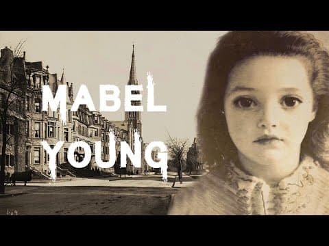 The Horrifying Case of Mabel Young thumbnail