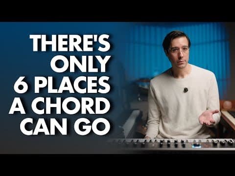 Make Chords That Vibe Using the 6 Places a Chord Can Go thumbnail