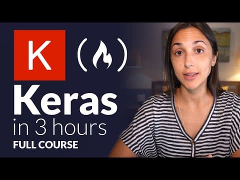Keras with TensorFlow Course - Python Deep Learning and Neural Networks for Beginners Tutorial thumbnail