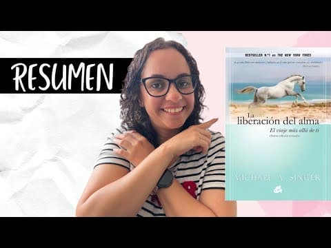¿Qué enseña La liberación del alma de Michael Singer? thumbnail