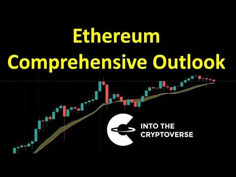 Ethereum: Comprehensive Outlook thumbnail