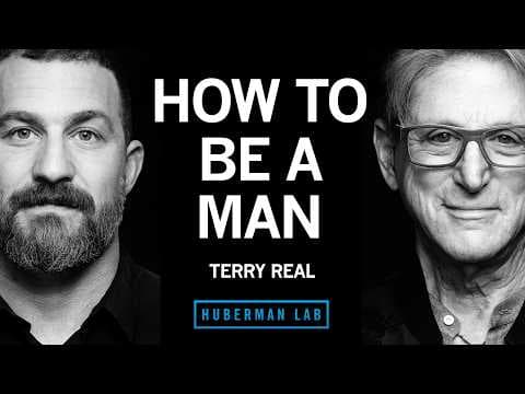 Defining Healthy Masculinity & How to Build It | Terry Real thumbnail