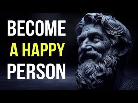 13 Things You Need to Know to Live a Happy Life | Stoicism thumbnail