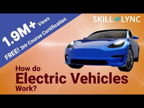How Do Electric Vehicles Work?| Working Principles of EV in 3 Hrs | Certified EV Crash Course thumbnail
