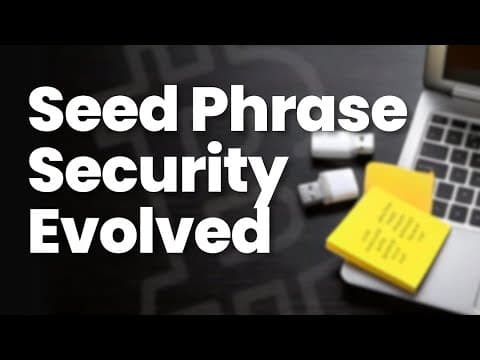 The Evolution of Seed Phrase Security: The 3-2-1-1-1 Rule thumbnail