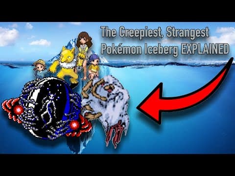 The Creepiest/Strangest Pokémon Iceberg Explained thumbnail