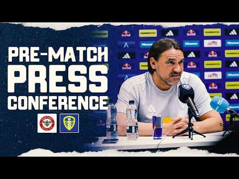 Daniel Farke press conference | Brentford v Leeds United | Premier League thumbnail
