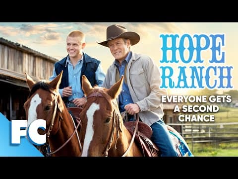 Hope Ranch | Full Drama Western Movie | Free HD Faith Film | FC thumbnail