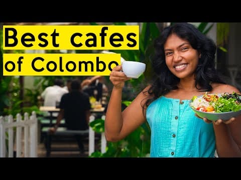 Top 8 must visit Cafe's in Colombo, Sri Lanka (4K) thumbnail