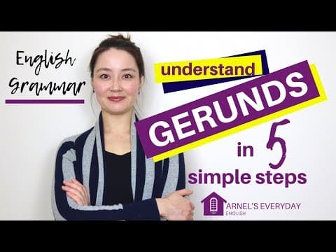 English Grammar | GERUNDS in 5 simple steps thumbnail