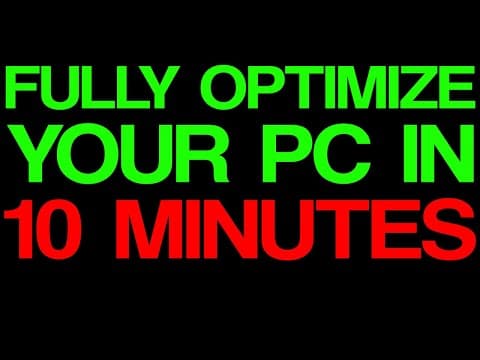 How to Fully Optimize Your PC for Gaming in 10 Minutes thumbnail