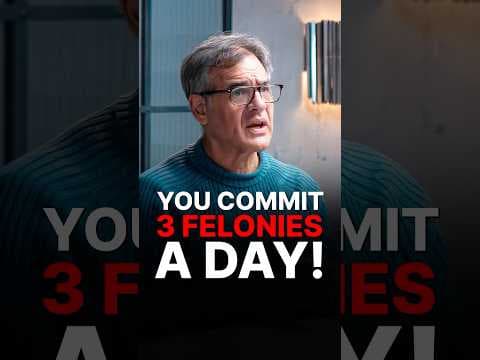 YOU COMMIT 3 FELONIES A DAY?! thumbnail