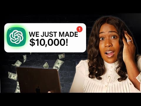I Asked ChatGPT to Make Me $10,000 as Fast as Possible thumbnail