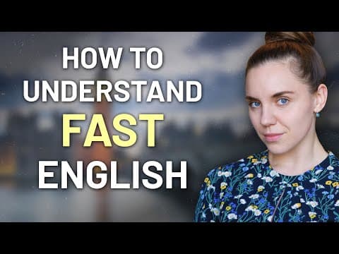 How to Understand FAST Spoken English thumbnail