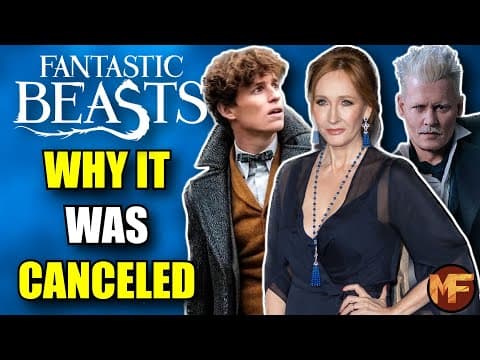 The Downfall of Fantastic Beasts: A Look At Why It Was Canceled (+ My Thoughts) thumbnail