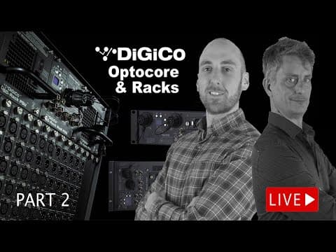 DiGiCo Optocore and Racks Part 2 thumbnail