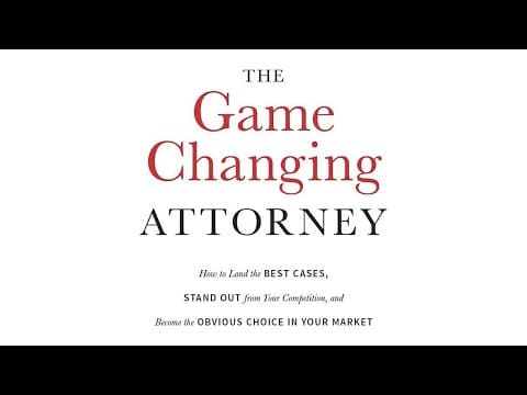 Mastering Legal Marketing | The Game Changing Attorney by Michael Mogill thumbnail