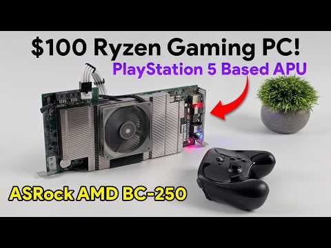 $100 Steam Machine Using a PS5 APU (ASRock BC-250) thumbnail