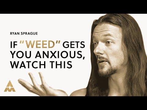 A User’s Guide To Cannabis As a Psychedelic Medicine w/ Ryan Sprague thumbnail