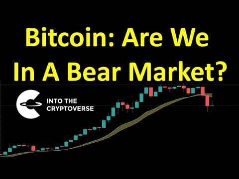 Bitcoin: Are We In A Bear Market? thumbnail