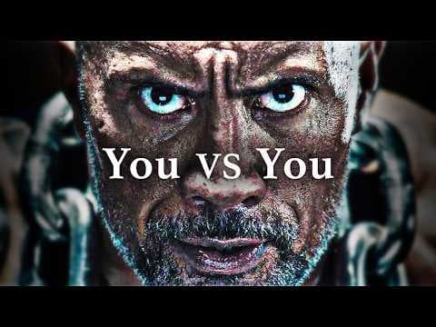 YOU VS YOU - Best Motivational Speech Video (Featuring Dwayne 'THE ROCK' Johnson) thumbnail