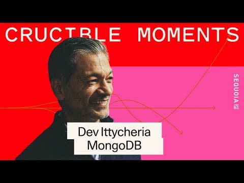 MongoDB ft. Dev Ittycheria - How an Early Pivot Catalyzed an Open Source Movement thumbnail
