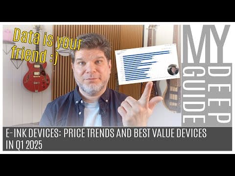 E-Ink Devices: Price Trends and Best Value Devices in Q1 2025 thumbnail