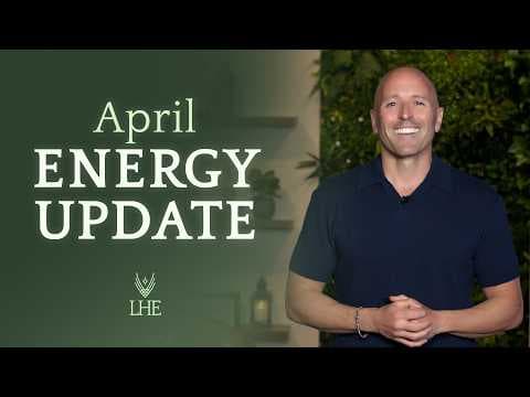 April 2026 Energy Update | Lee Harris | Outer World Inner World thumbnail