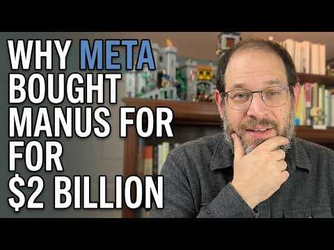 The Manus Acquisition Explained: Why Meta Paid $2B for a "Wrapper" thumbnail