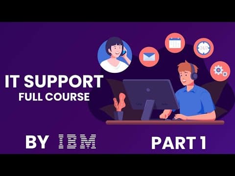 IBM IT Support Full Course || IT Support Technician thumbnail