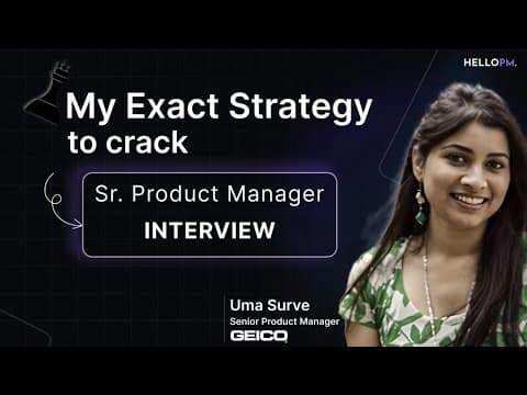 How to Crack a Senior Product Manager Interview: Uma’s Journey to Ace PM Interviews| HelloPM Review thumbnail