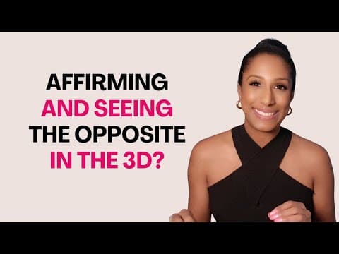 Why You Are Seeing The Opposite When You Affirm thumbnail