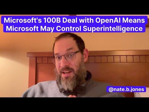 Microsoft's 100B Deal with OpenAI Means Microsoft May Control Superintelligence thumbnail