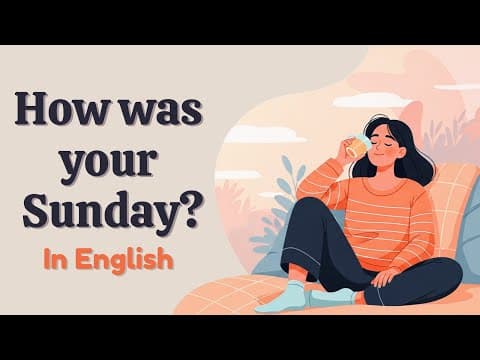 English in Daily Life - Talk About Your Sunday | Learn English Speaking | Mr. English Channel thumbnail